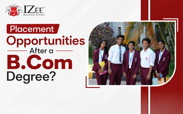 Placement Opportunities After a B.Com Degree?
