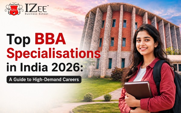 Top BBA Specialisations in India 2026: A Guide to High-Demand Careers